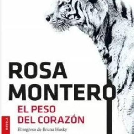 EL PESO DEL CORAZON | ROSA MONTERO
