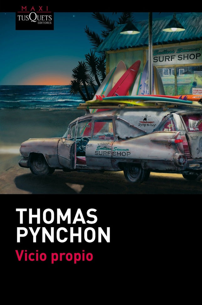 VICIO PROPIO | THOMAS PYNCHON