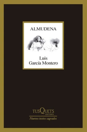 ALMUDENA | LUIS  GARCIA MONTERO