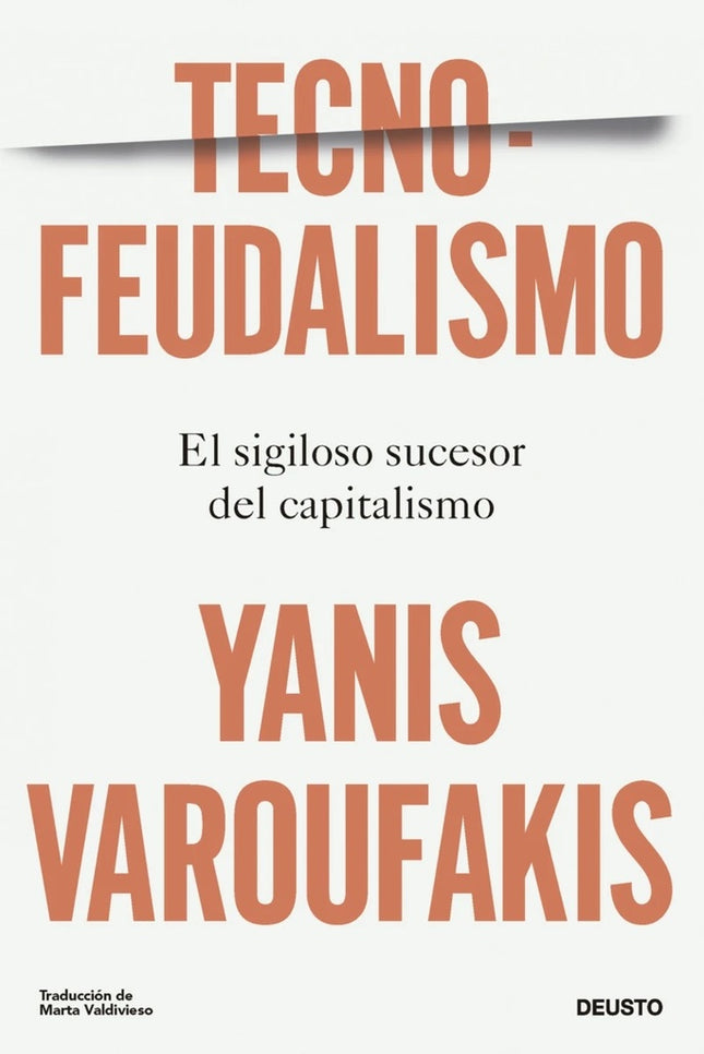 TECNOFEUDALISMO | YANIS VAROUFAKIS