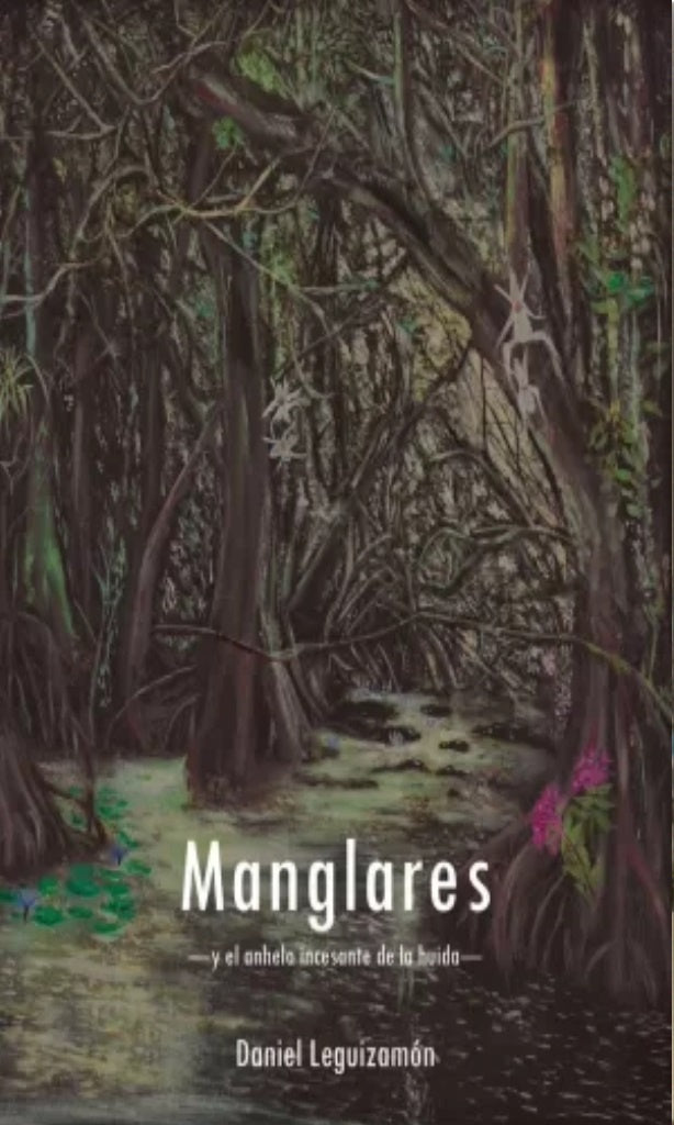 MANGLARES | DANIEL LEGUIZAMON