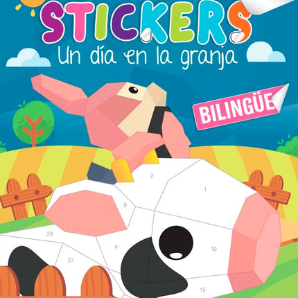 COLOREA CON STICKERS UN DIA EN LA GRANJA | AUTORES VARIOS