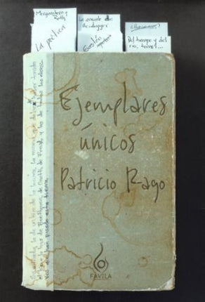 EJEMPLARES UNICOS | PATRICIO  RAGO