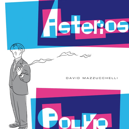 ASTERIOS POLYP | DAVID MAZZUCCHELLI