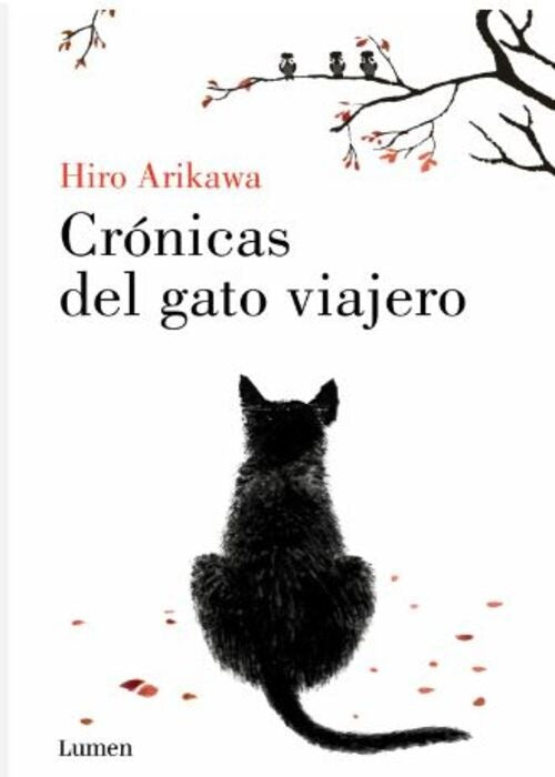 CRONICAS DE UN GATO VIAJERO  | HIRO ARIKAWA