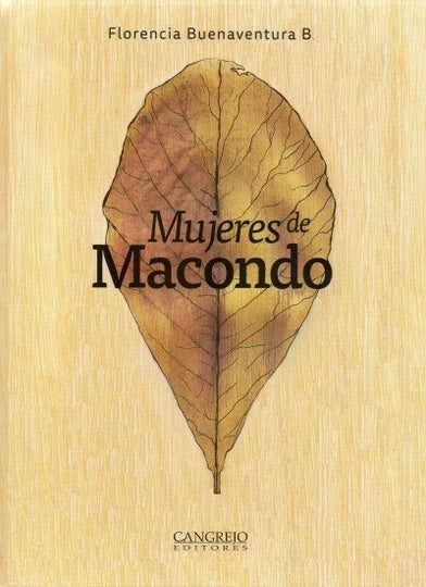 MUJERES DE MACONDO | FLORENCIA BUENAVENTURA