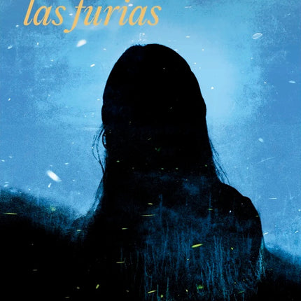 EL MONTE DE LAS FURIAS | FERNANDA TRIAS