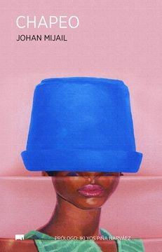 CHAPEO | JOHAN MIJAIL