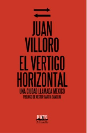 EL VERTIGO HORIZONTAL | JUAN VILLORO