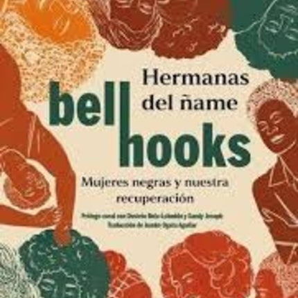 HERMANAS DEL ÑAME  | BELL HOOKS