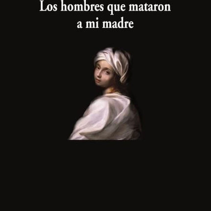 LOS HOMBRES QUE MATARON A MI MADRE | FERNANDO VALVERDE