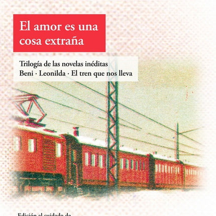 EL AMOR ES UNA COSA EXTRAÑA | HEBE UHART