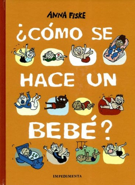 COMO SE HACE UN BEBE? | ANNA FISKE