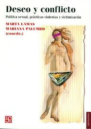 DESEO Y CONFLICTO  | MARTA LAMAS