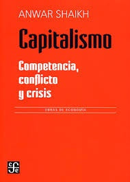 CAPITALISMO | ANWAR SHAIKH