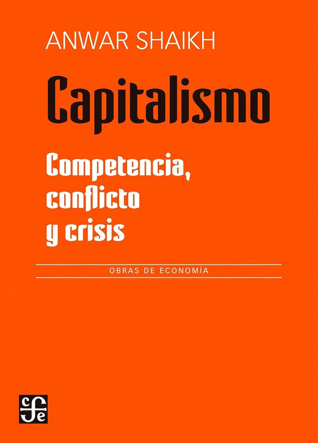 CAPITALISMO | ANWAR SHAIKH
