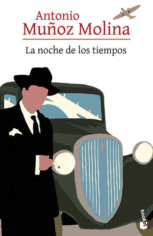 NOCHE DE LOS TIEMPOS, LA | ANTONIO MUÑOZ MOLINA