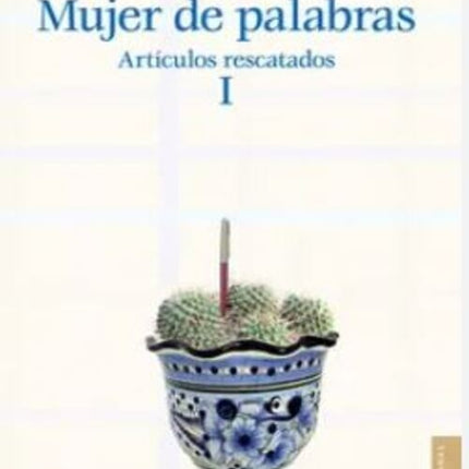 MUJER DE PALABRAS | ROSARIO CASTELLANOS