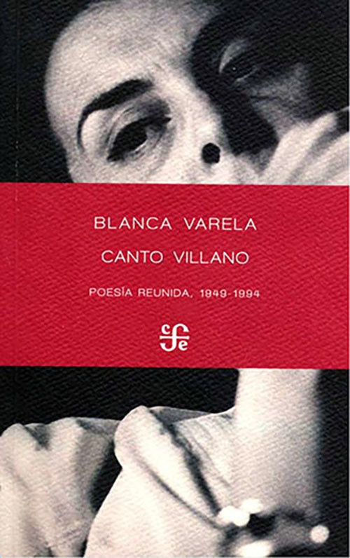 CANTO VILLANO | BLANCA VARELA