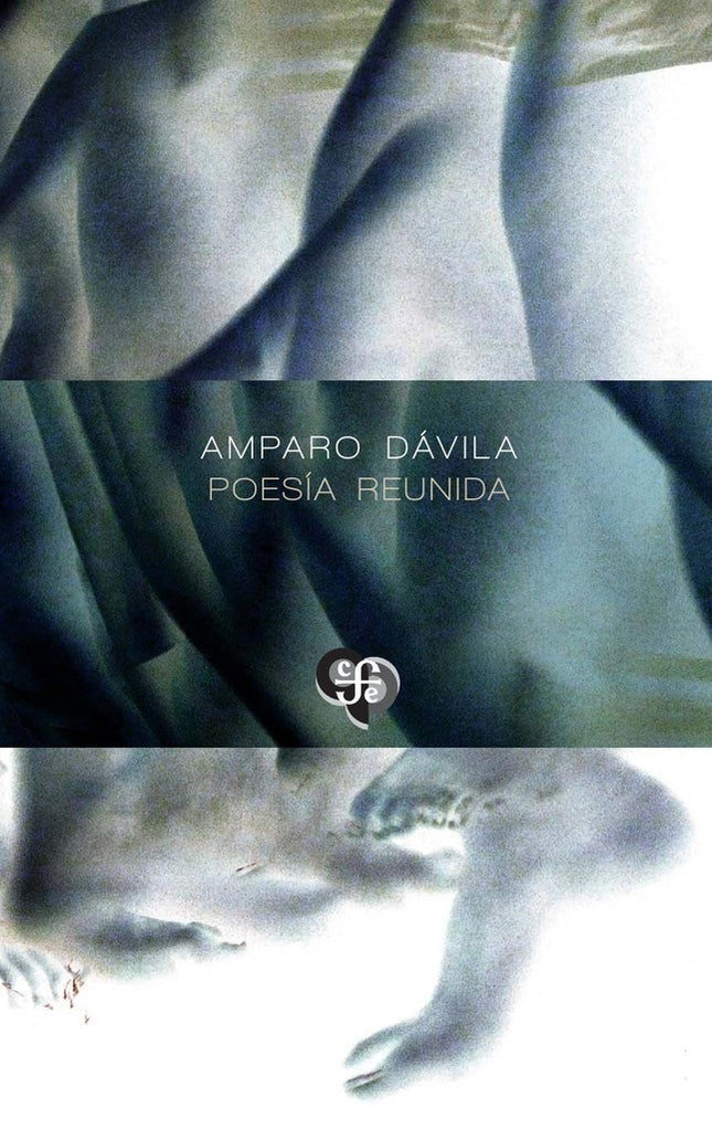 POESIA REUNIDA | AMPARO DAVILA