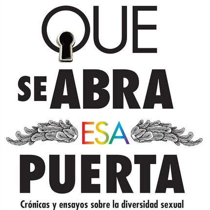 QUE SE ABRA ESA PUERTA | CARLOS MONSIVAIS