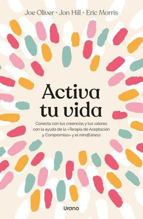 ACTIVA TU VIDA | OLIVER, HILL
