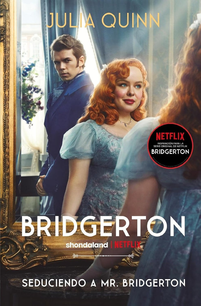 BRIDGERTON 4 SEDUCIENDO A MR. BRIDGERTON  | JULIA QUINN