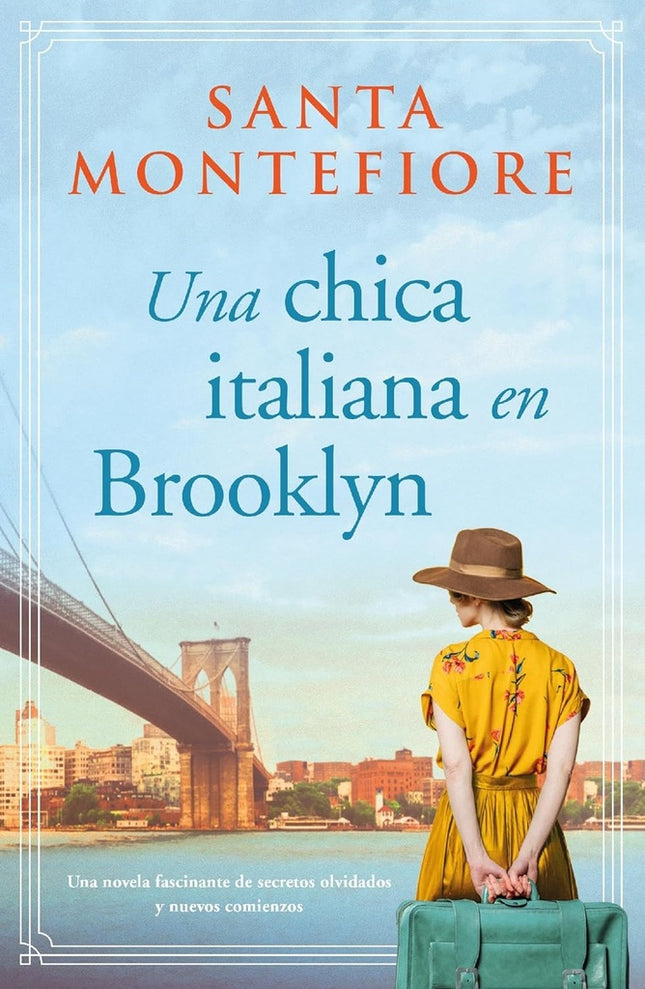 UNA CHICA ITALIANA EN BROOKLYN | SANTA MONTEFIORE