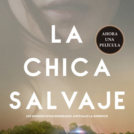 LA CHICA SALVAJE  | DELIA OWENS