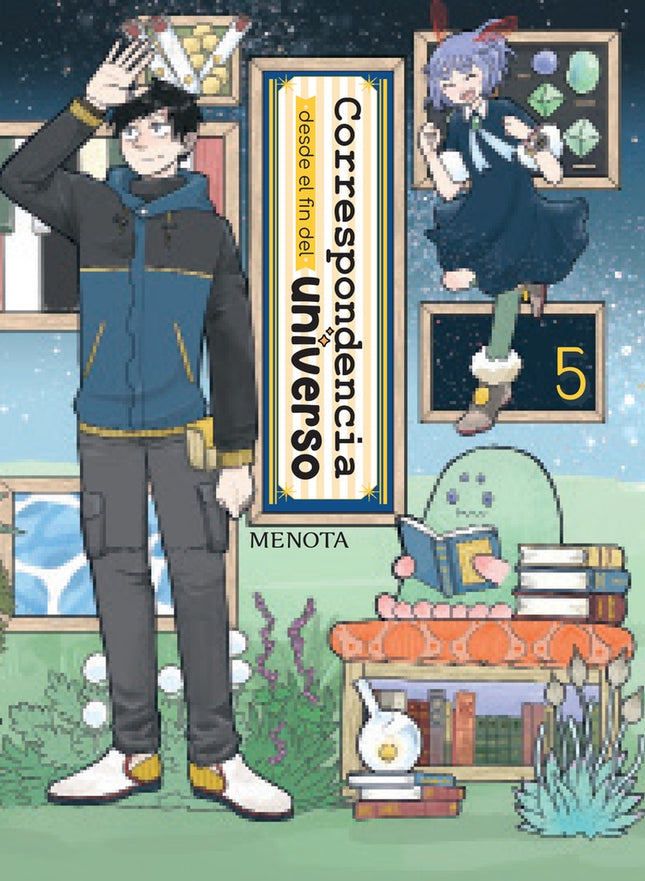 CORRESPONDENCIA DESDE EL FIN DEL UNIVERSO 5 | MENOTA