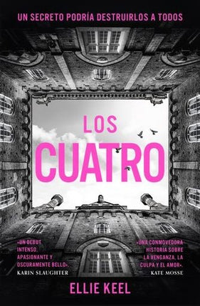 LOS CUATRO  | ELLIE KELL