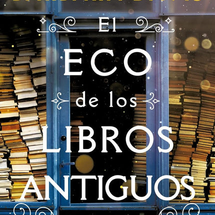 EL ECO DE LOS LIBROS ANTIGUOS  | BARBARA DAVIS