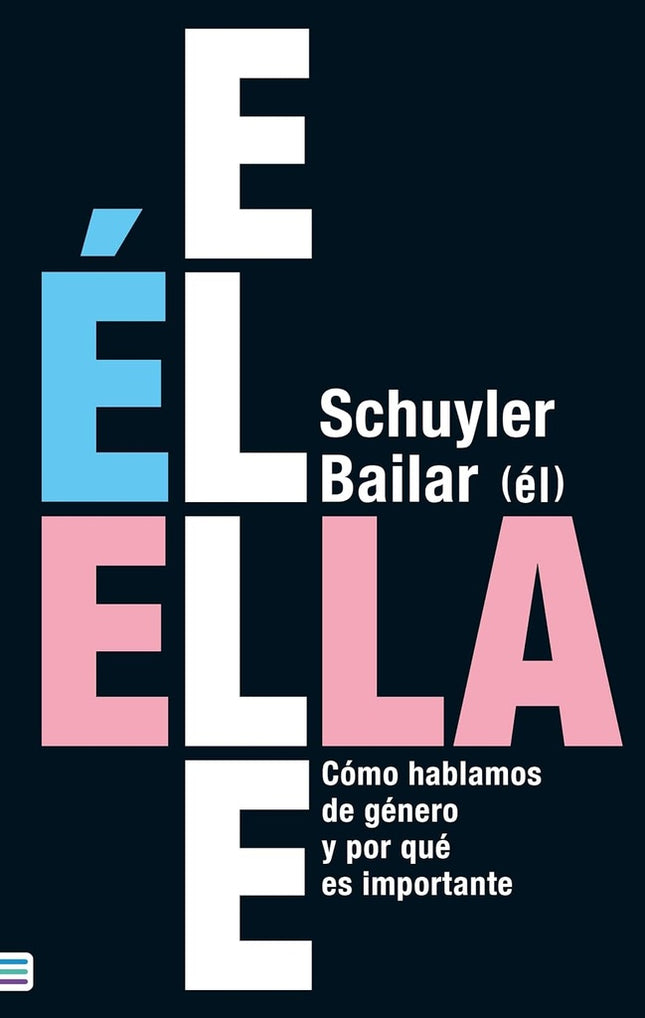 EL/ELLA/ELLE | SCHUYLER  BAILAR