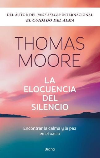 LA ELOCUENCIA DEL SILENCIO  | THOMAS MOORE