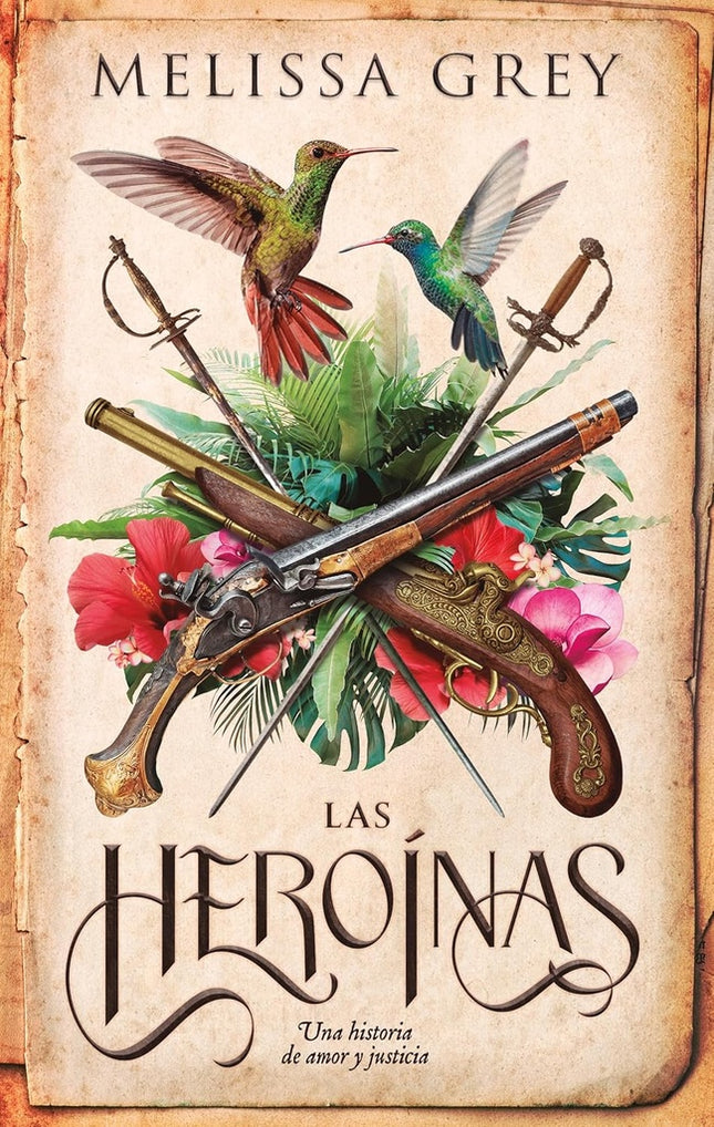 LAS HEROINAS | MELISSA GREY