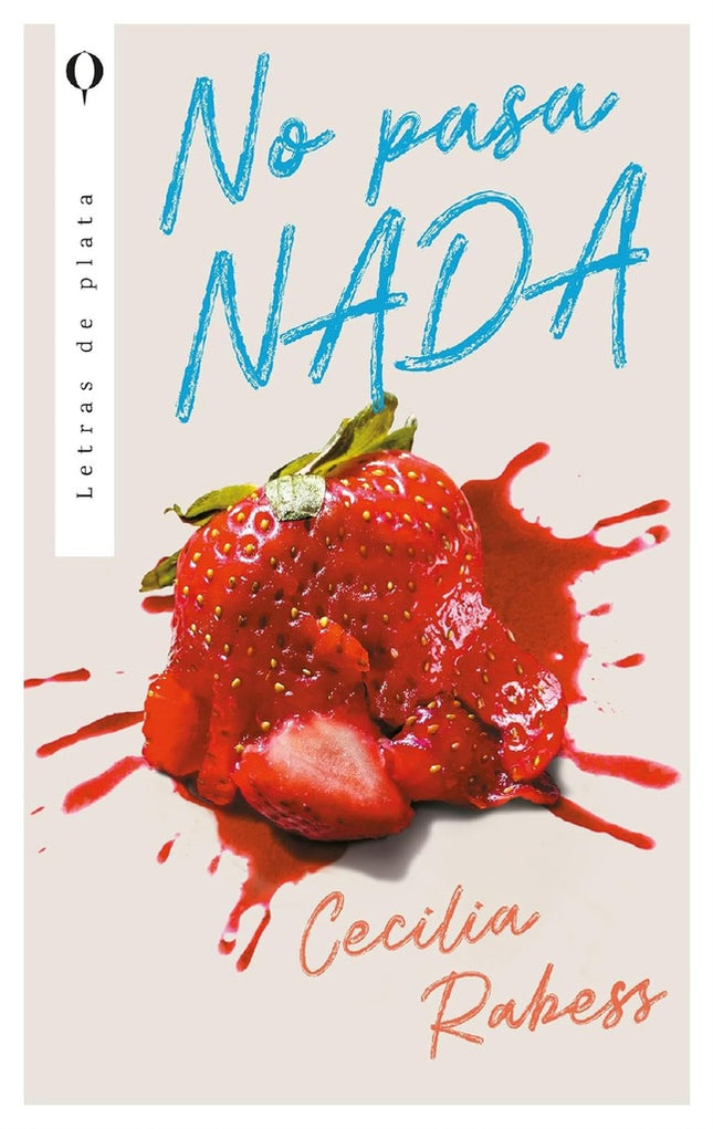 NO PASA NADA | CECILIA RABESS
