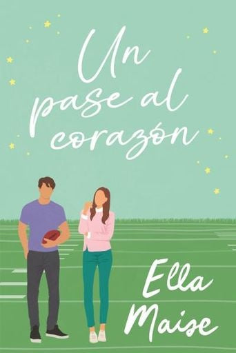 UN PASE AL CORAZON  | ELLA MAISE