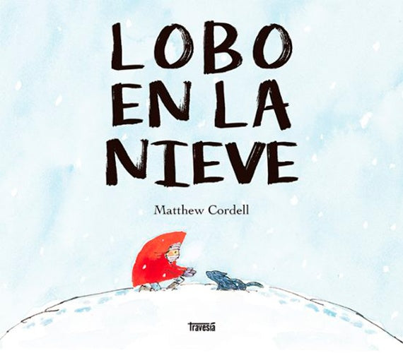 LOBO EN LA NIEVE | MATTHEW CORDELL
