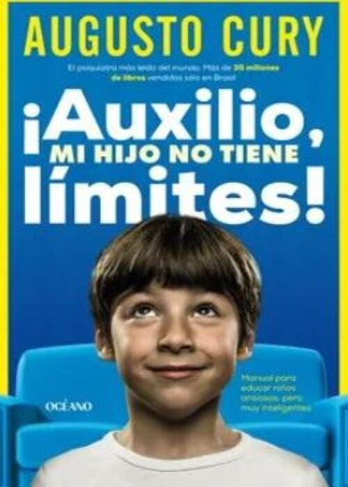 AUXILIO, MI HIJO NO TIENE LIMITES! | AUGUSTO CURY
