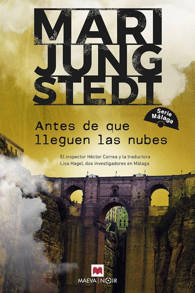 ANTES DE QUE LLEGUEN LAS NUBES | MARI JUNGSTEDT