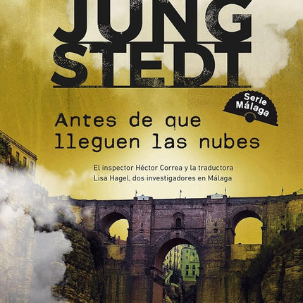 ANTES DE QUE LLEGUEN LAS NUBES | MARI JUNGSTEDT