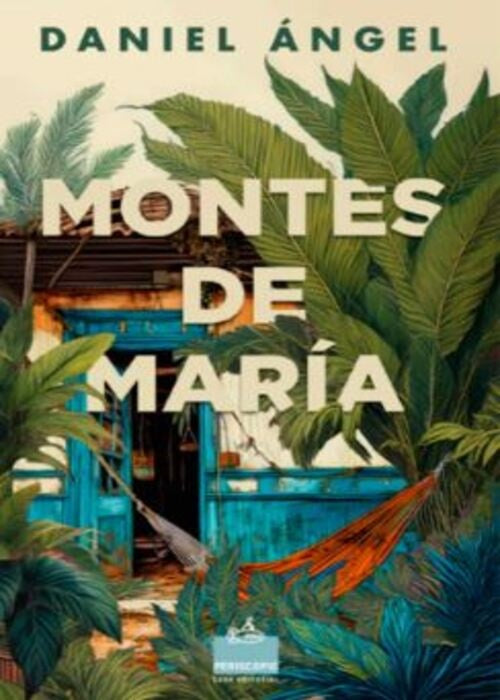 MONTES DE MARIA  | DANIEL ANGEL