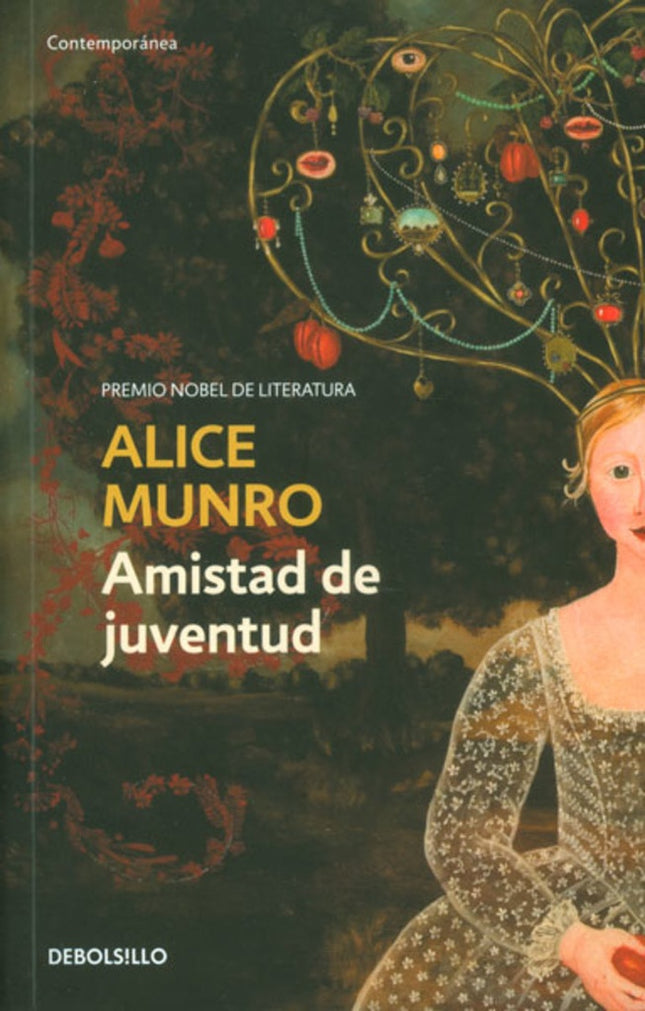 AMISTAD DE JUVENTUD  | ALICE MUNRO