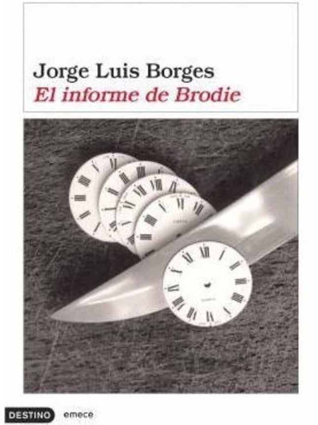 EL INFORME DE BRODIE | JORGE LUIS BORGES