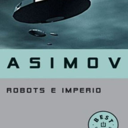 ROBOTS E IMPERIO  | ISSAC ASIMOV