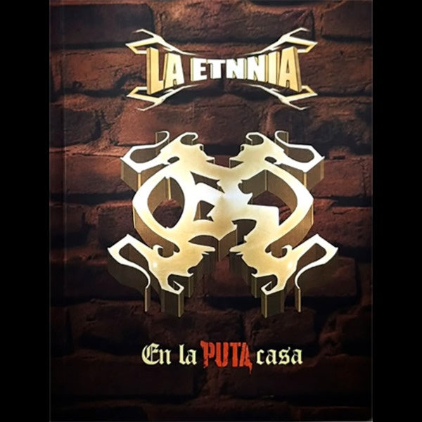 EN LA PUTA CASA | LA ETNNIA