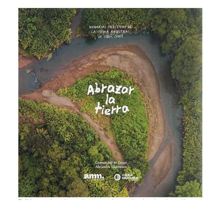 ABRAZAR LA TIERRA | ALEJANDRA SALAMANCA