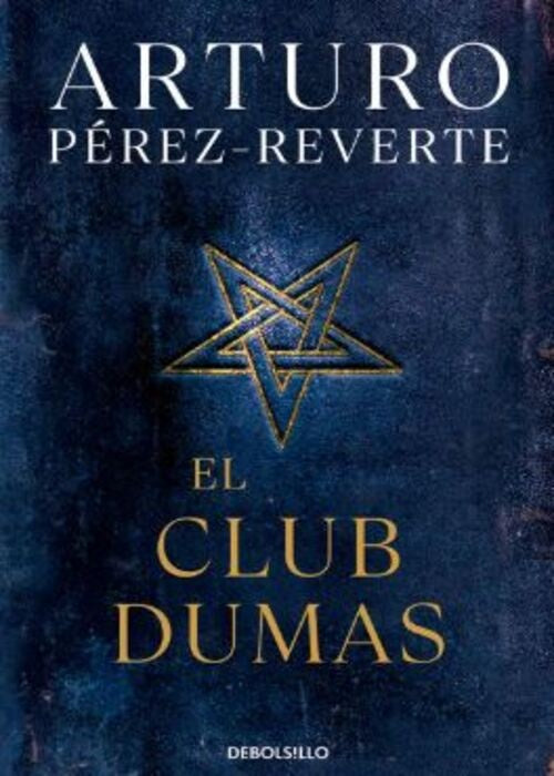 EL CLUB DUMAS | ARTURO PEREZ-REVERTE