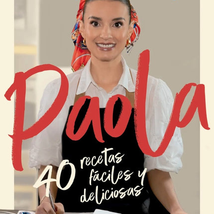 COCINA CON PAOLA | PAOLA REY
