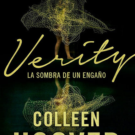 VERITY LA SOMBRA DE UN ENGAÑO | COLLEEN HOOVER